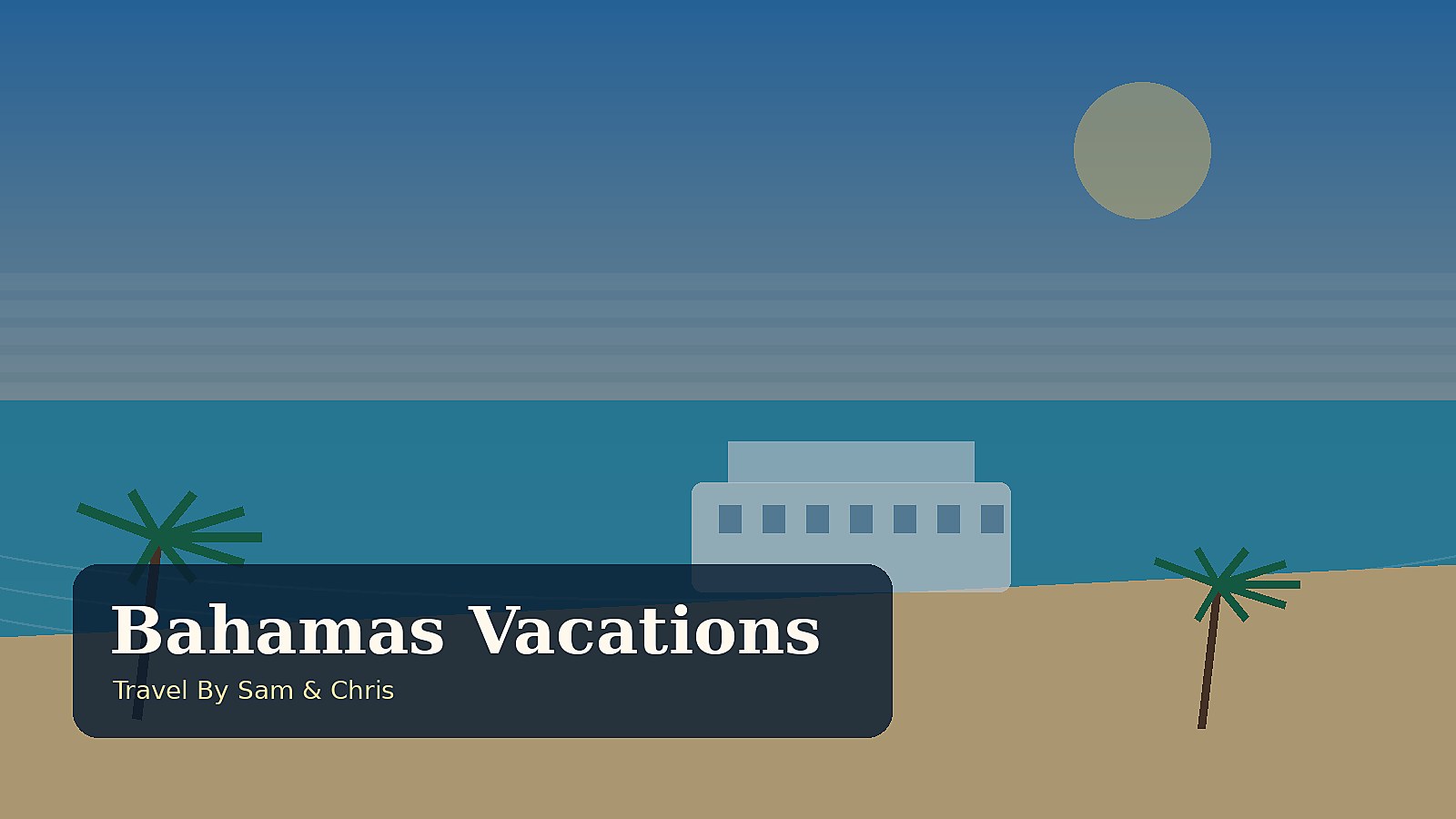 Bahamas Luxury Vacations destination photo for Travel By Sam & Chris