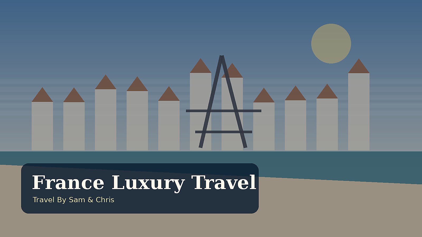 France Luxury Travel destination photo for Travel By Sam & Chris