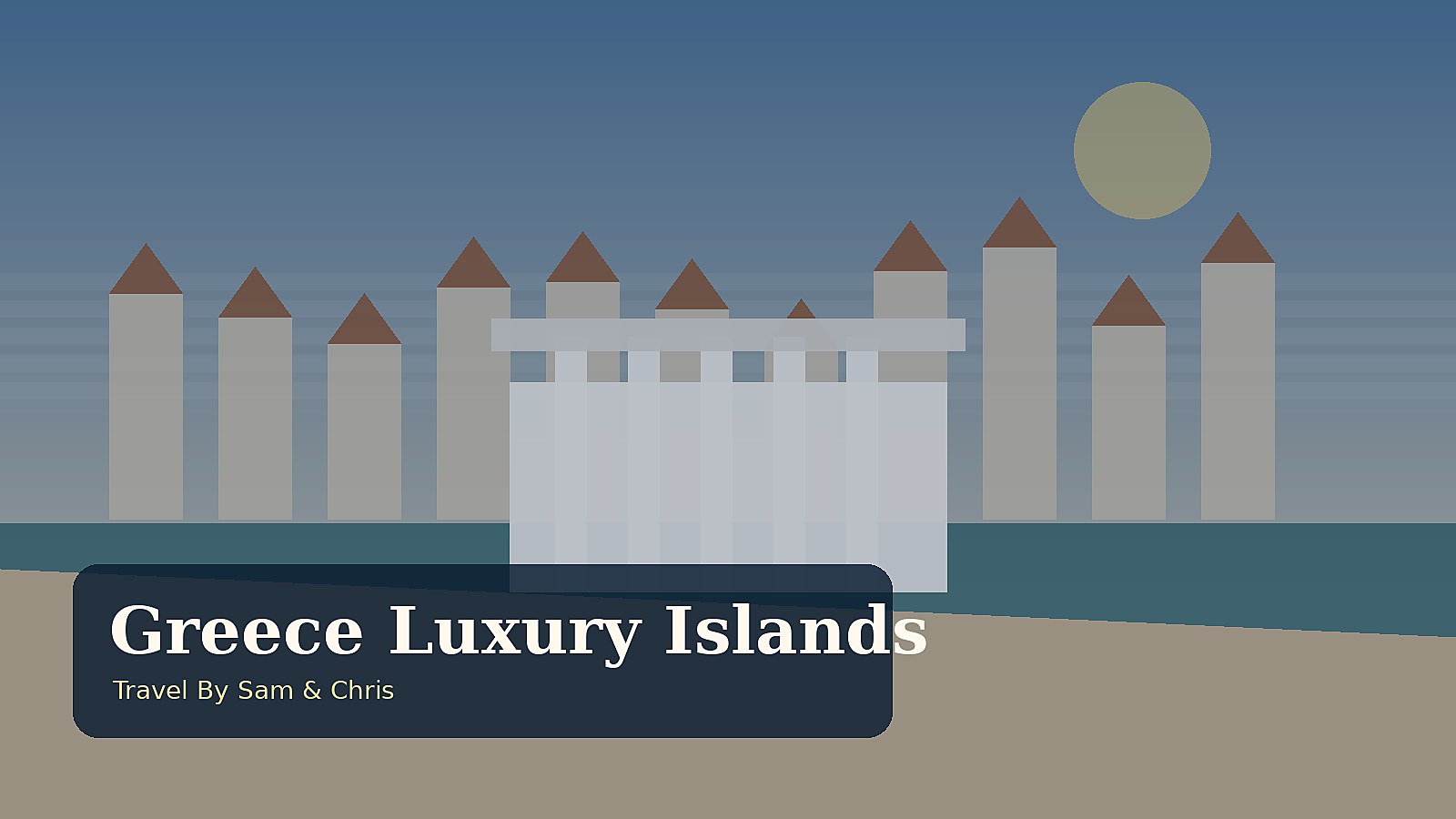 Greece Luxury Islands destination photo for Travel By Sam & Chris